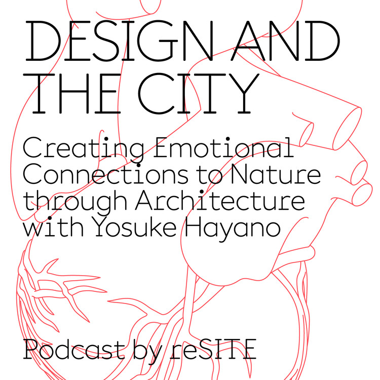 reSITE-Design-and-the-City-Podcast_1080x1080-WHITE-HAYANO-EP5.jpg